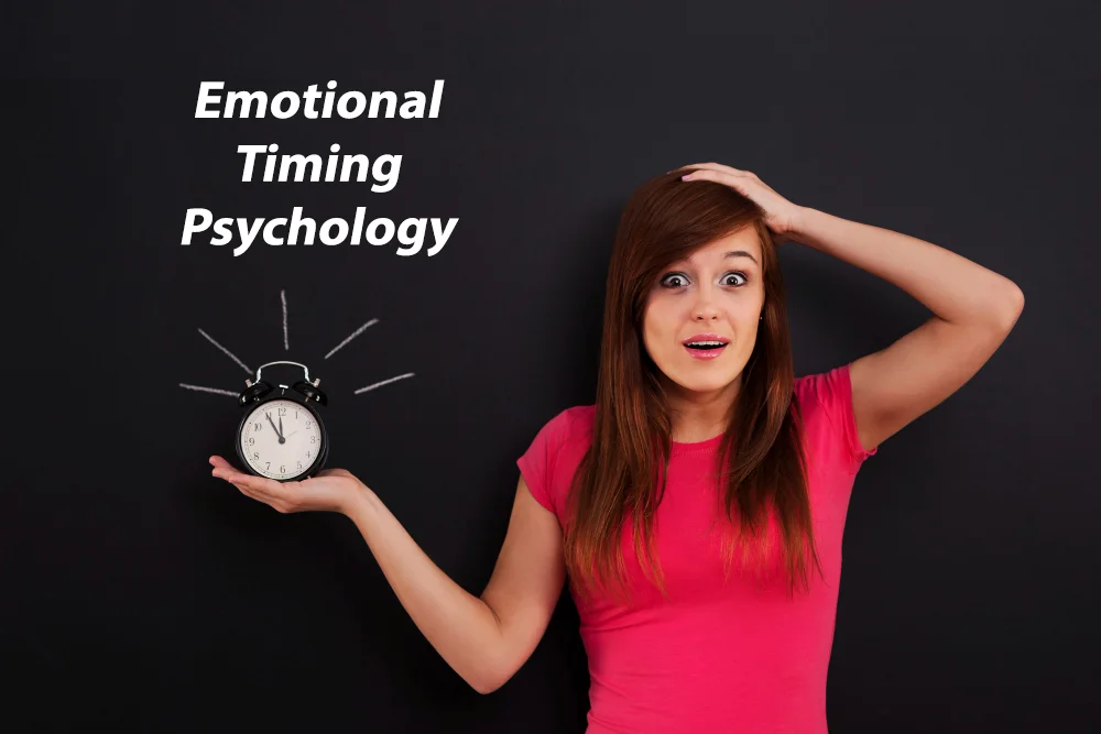 Emotional Timing Psychology