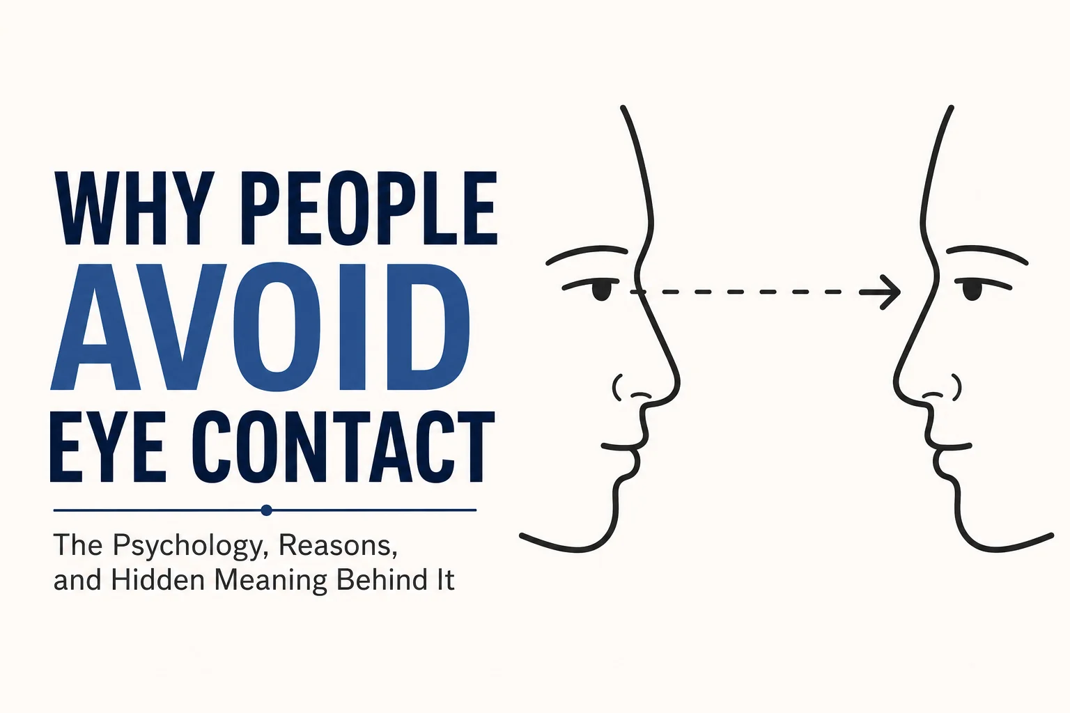 Why People Avoid Eye Contact
